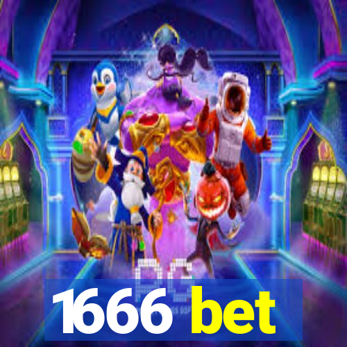 1666 bet